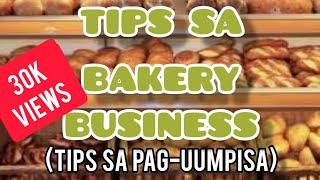 PAANO MAG-UMPISA NG BAKERY O BAKESHOP || Tips How To Start Bakery Business 2023 || Negosyo Vlog #4