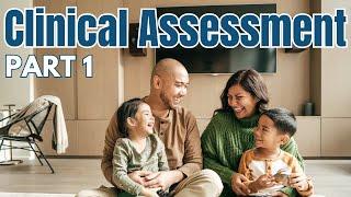 Clinical Assessment in Family Therapy | Part 1