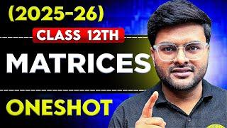 Matrices One Shot I Class 12 Session 2025-26 I Chapter 3 Matrices One Shot I Ashish Sir A4S HUB