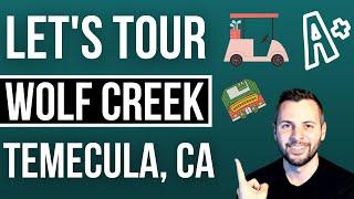 Wolf Creek Neighborhood Tour - Temecula, CA