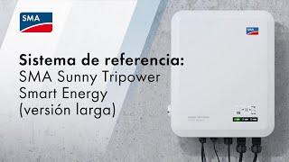 Sistema de referencia: SMA Sunny Tripower Smart Energy (versión larga)