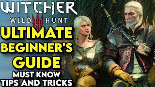 ULTIMATE Beginners Guide To The Witcher 3: Wild Hunt - The Witcher 3 Next Gen Update Tips And Tricks