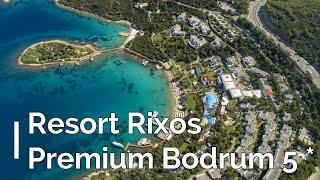 Resort Rixos Premium Bodrum 5*, Bodrum, Turkey