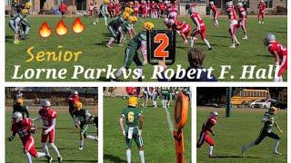 Lorne Park vs. Robert F. Hall | ROPSSAA Senior Boys Football | October 8th, 2024