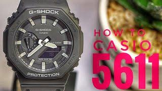 Casio 5611 Module | G-Shock GA-2100 series watch time set-up & functions demo