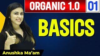 Basics of Organic Chemistry - Lecture 01 | Chemistry Vibes | Organic 1.0