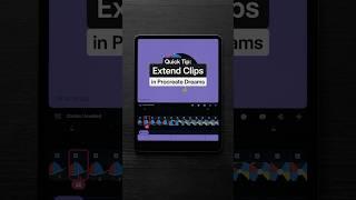 Quick Tip: Extend Clips in #ProcreateDreams