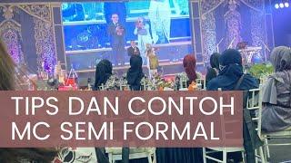 TIPS dan CONTOH MC SEMI FORMAL