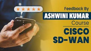 PyNet Labs' Cisco SD-WAN (Viptela) Training | Feedback by Ashwini Working With BT | Student Reviews