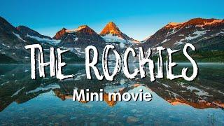 CANADIAN ROCKIES Mini Movie (Travel Inspiration)