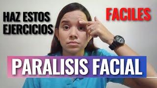 11 Ejercicios FACILES para PARALISIS FACIAL