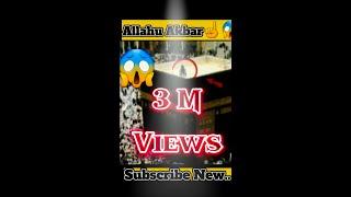 الله أكبر Miracle of Allah|16M Views|#youtubeshorts#viralvideo#viralshort#shortfeed#allah#shorts|