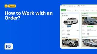 How to Work with an Order?