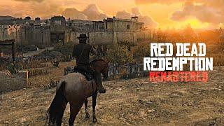 Red Dead Redemption Remastered - You Really Experience the WILD WEST in 4K