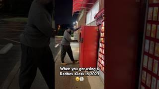When you get using a Redbox Kiosk in 2023  #comedy #RedBox #dvd