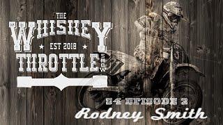 S4 EP2:RODNEY SMITH