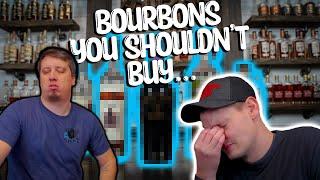 The WORST Bourbons We Bought in 2022!