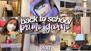 VLOG PRIMO GIORNO DI SCUOLA e UNIVERSITÀ// back to school