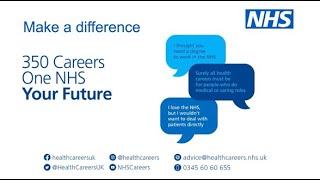 Career events talk: 350 Careers. One NHS. Your Future