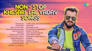 Non - Stop Khesari Lal Songs | Tabla | Jhagda 2.0 | Haseena | Tel | Do Ghoont | Paani Paani