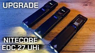 НОВЫЙ EDC 27 UHi от NITECORE