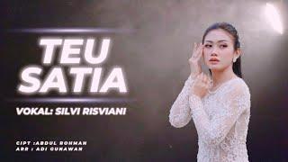 TEU SATIA - SILVI RISVIANI ( OFFICIAL MUSIC VIDEO )