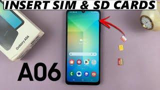 How To Insert SIM Cards & SD Card On Samsung Galaxy A06