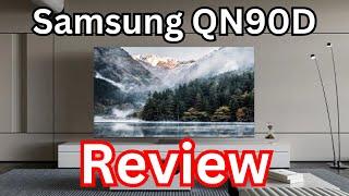 Samsung QN90D QLED TV Review: Is This the Ultimate 4K TV?
