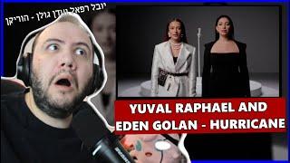  יובל רפאל ועדן גולן - הוריקן 2025 Yuval Raphael and Eden Golan - Hurricane - T Paul Reacts Israel