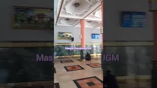 Masjid Kampus UGM#muhsinhasbi