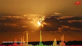 PLR Music 55, Quick Silver ️Royalty-Free Best Audio Tracks, Non-Copyright Background Music