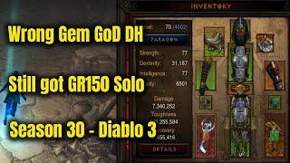 Season 30 GoD DH GR150 Solo using the wrong gem - Diablo 3