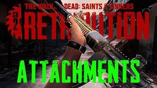 Weapon Attachments Deep Dive - The Walking Dead: Saints & Sinners Chapter 2: Retribution