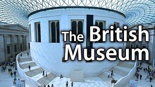 The British Museum - London