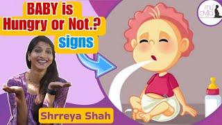 Signs to know whether baby is hungry or not? which are right signs for hungry baby