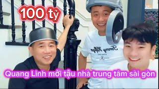 Quang Linh tậu nhà Sài Gòn 100 tỷ ? #teamchâuphi #quanglinhvlogs #viralvideo