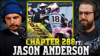 Jason Anderson UNFILTERED post Jett Lawrence incident and much more...