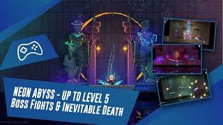 [Game Discover] Neon Abyss (2020) - Up to Level 5 - Boss Fights & Inevitable Death