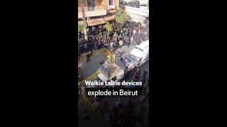 Walkie talkie devices explode in Beirut