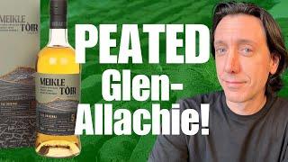 Meikle Toir 5 Year: "The Original" Review - Peated GlenAllachie Produced During Billy Walker Era