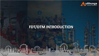 FDT/DTM Technology Introduction | FDT Webinar