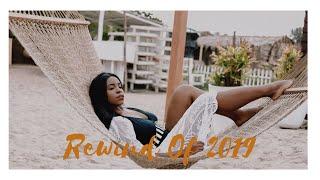 REWIND OF 2019 | WHITNEY WUZOR