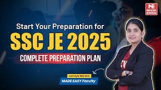 SSC JE 2025 Preparation Guide | Complete Strategy by Lamiya Ma'am | MADE EASY