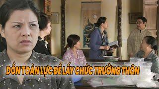 Dồn toàn bộ tiền bạc để lấy chức TRƯỞNG THÔN | BÃO QUA LÀNG | PHIM TRUYỀN HÌNH VTV