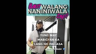 Bakit Walang Naniniwala Sayo by Rendon Labador