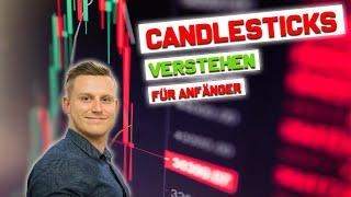 Candlesticks einfach erklärt / Richtig lesen und verstehen kurz und knapp