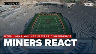 UTEP fans thrilled as the Miners prepare for Mountain West Conference move