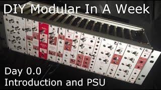 DIY Modular in a Week part 0 intro and PSU
