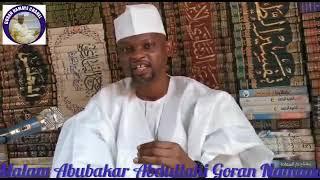 *Fulanin jiya da Yau: Malam Abubakar Abdullahi Goran Namaye.*