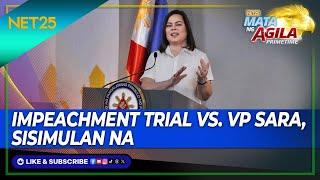 IMPEACHMENT TRIAL LABAN KAY VP SARA DUTERTE, KASADO NA